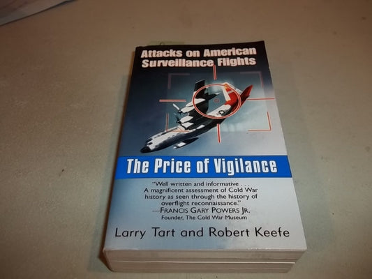 The Price of Vigilance: Attacks on American Surveillance Flights - 3997