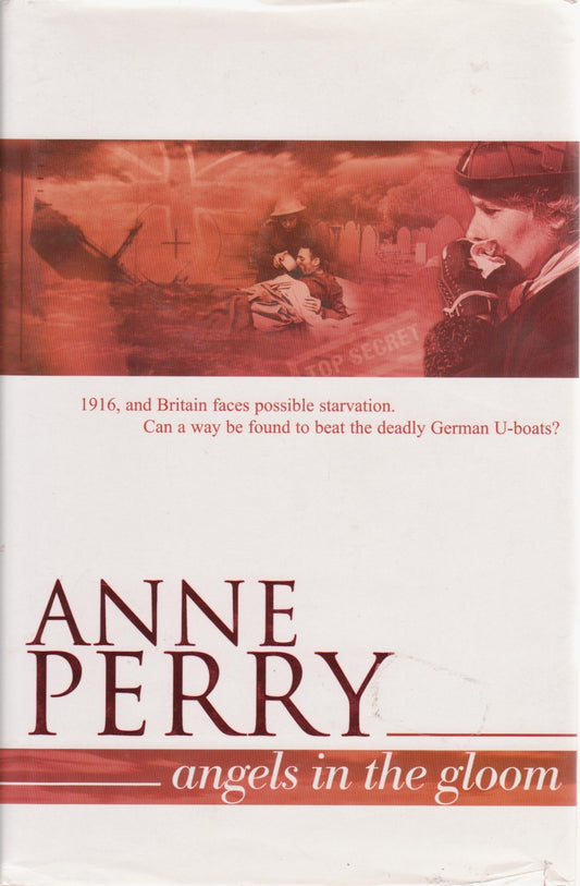 Angels in the Gloom: A Novel (World War One Novels)