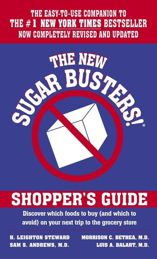 The New Sugar Busters! Shopper's Guide: Discover Which Foods to Buy (And Which to Avoid) on Your Next Trip to the Grocery Store - 203