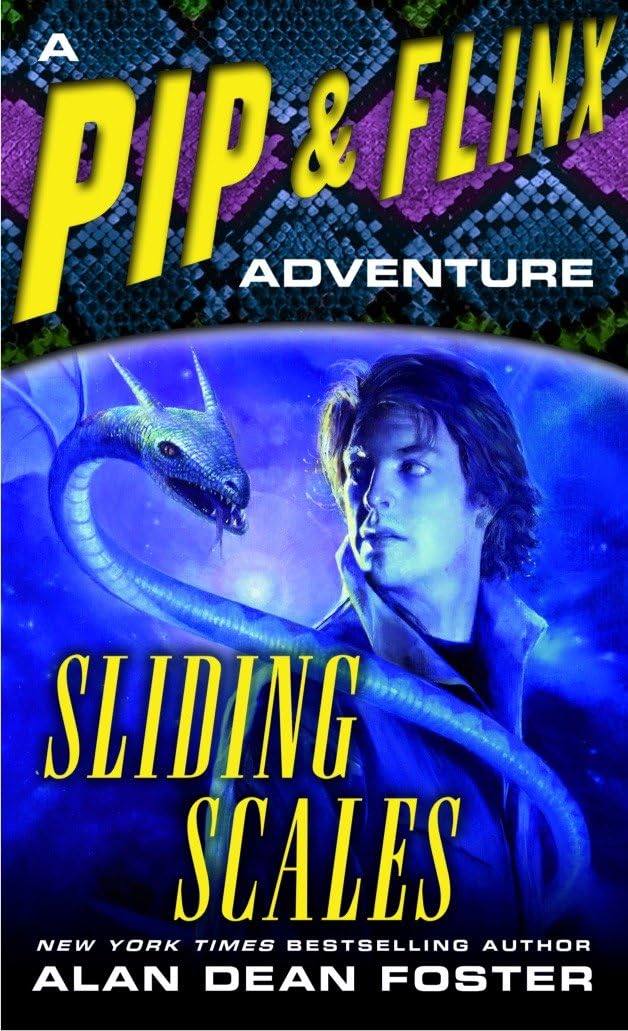 Sliding Scales (A Pip & Flinx Adventure)