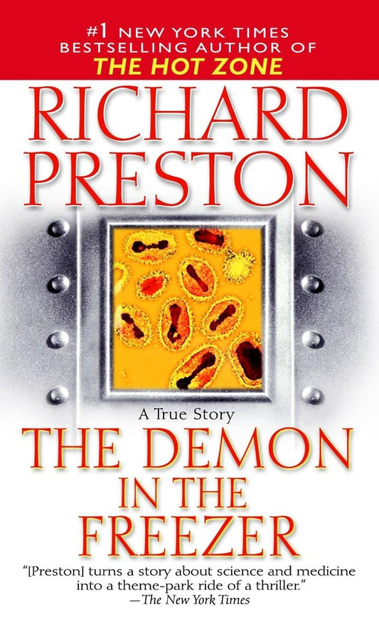 The Demon in the Freezer: A True Story - 549