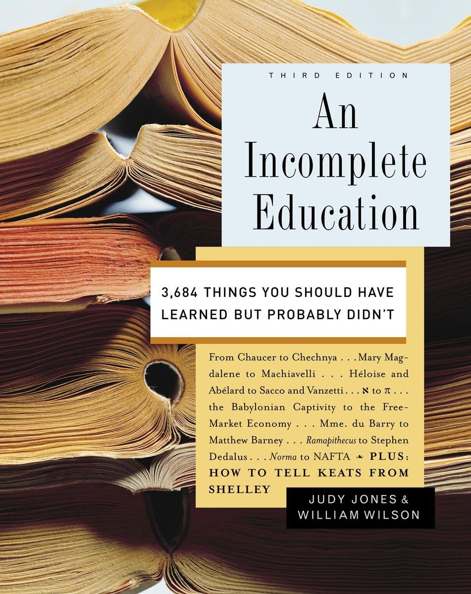 AN INCOMPLETE EDUCATION: 3,684 T