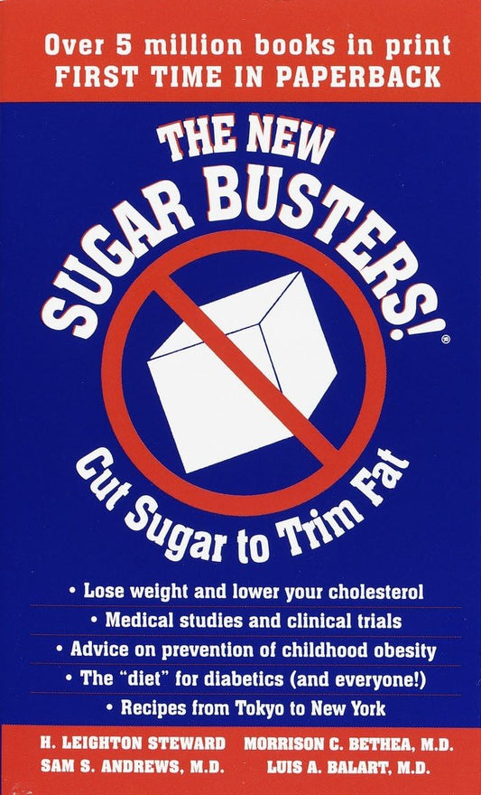 THE NEW SUGAR BUSTERS! CUT SUGAR