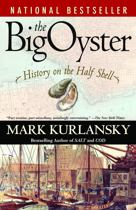 The Big Oyster: History on the Half Shell - 6051