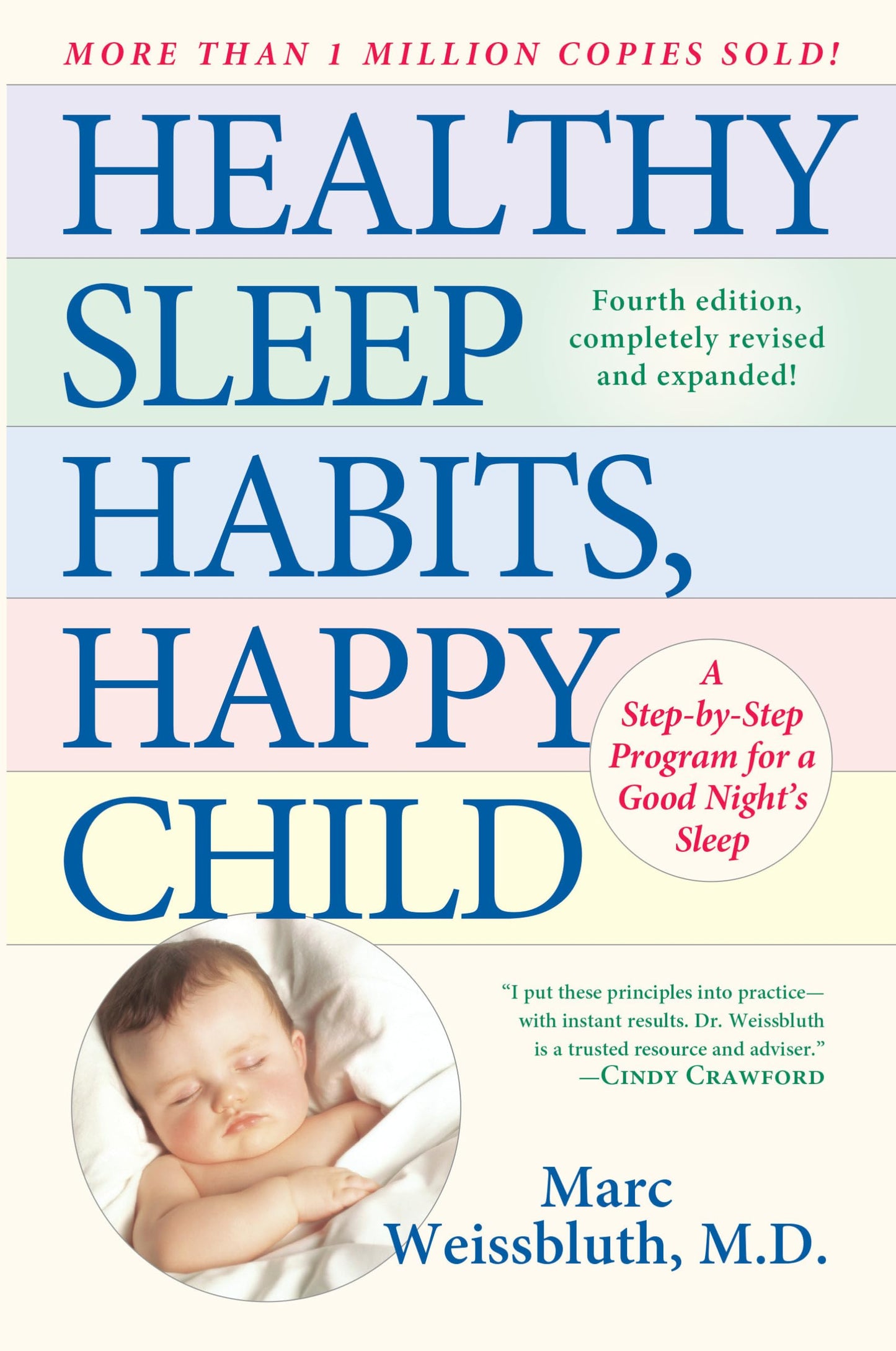 Healthy Sleep Habits, Happy Child: A Step-by-Step Program for a Good Night's Sleep, 3rd Edition - 4836