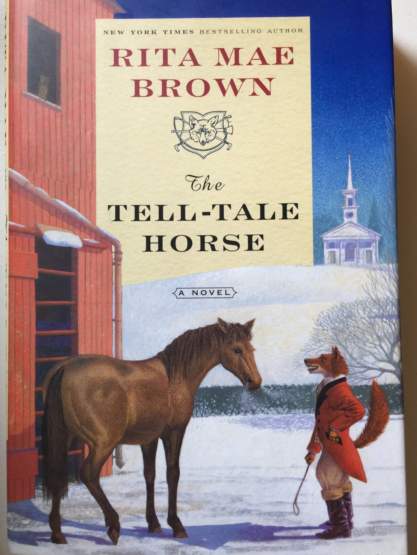 The Tell-tale Horse: A Novel