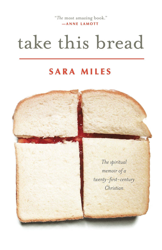 Take This Bread: A Radical Conversion