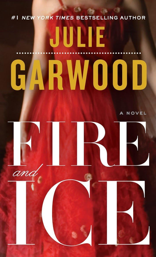 Fire and Ice: A Novel (Buchanan-Renard) - 5186