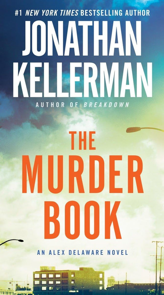 The Murder Book (Alex Delaware, No. 16) - 1698
