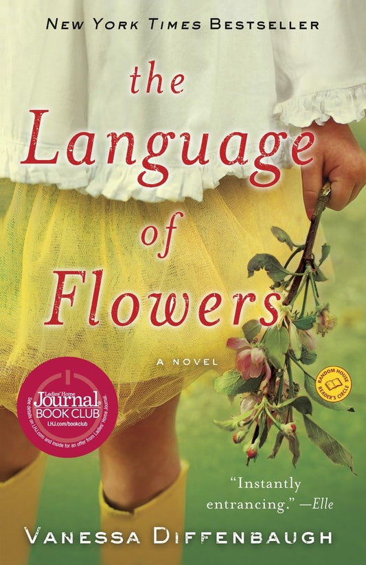 THE LANGUAGE OF FLOWERS: A NOVEL - 8704