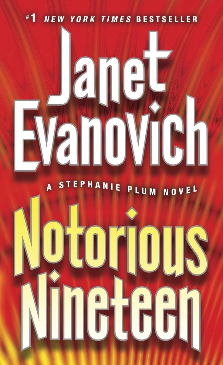 Notorious Nineteen: A Stephanie Plum Novel - 513