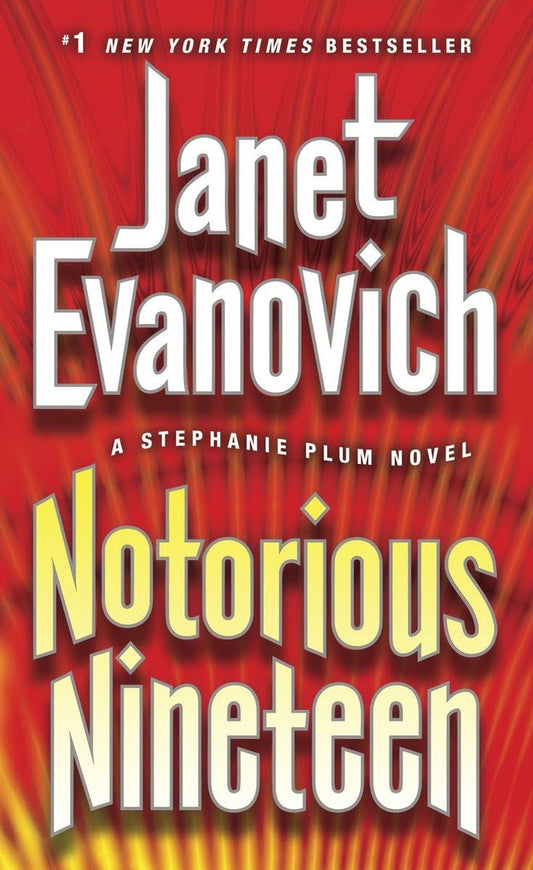 Notorious Nineteen: A Stephanie Plum Novel - 513