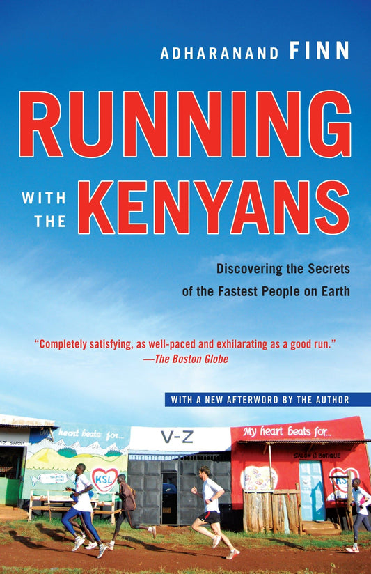 Running with the Kenyans: Discovering the Secrets of the Fastest People on Earth - 9248