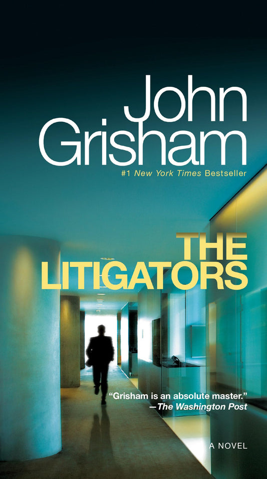 THE LITIGATORS: A NOVEL - 5999
