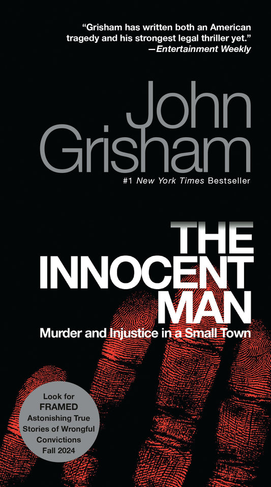 The Innocent Man: Murder and Injustice in a Small Town - 4414