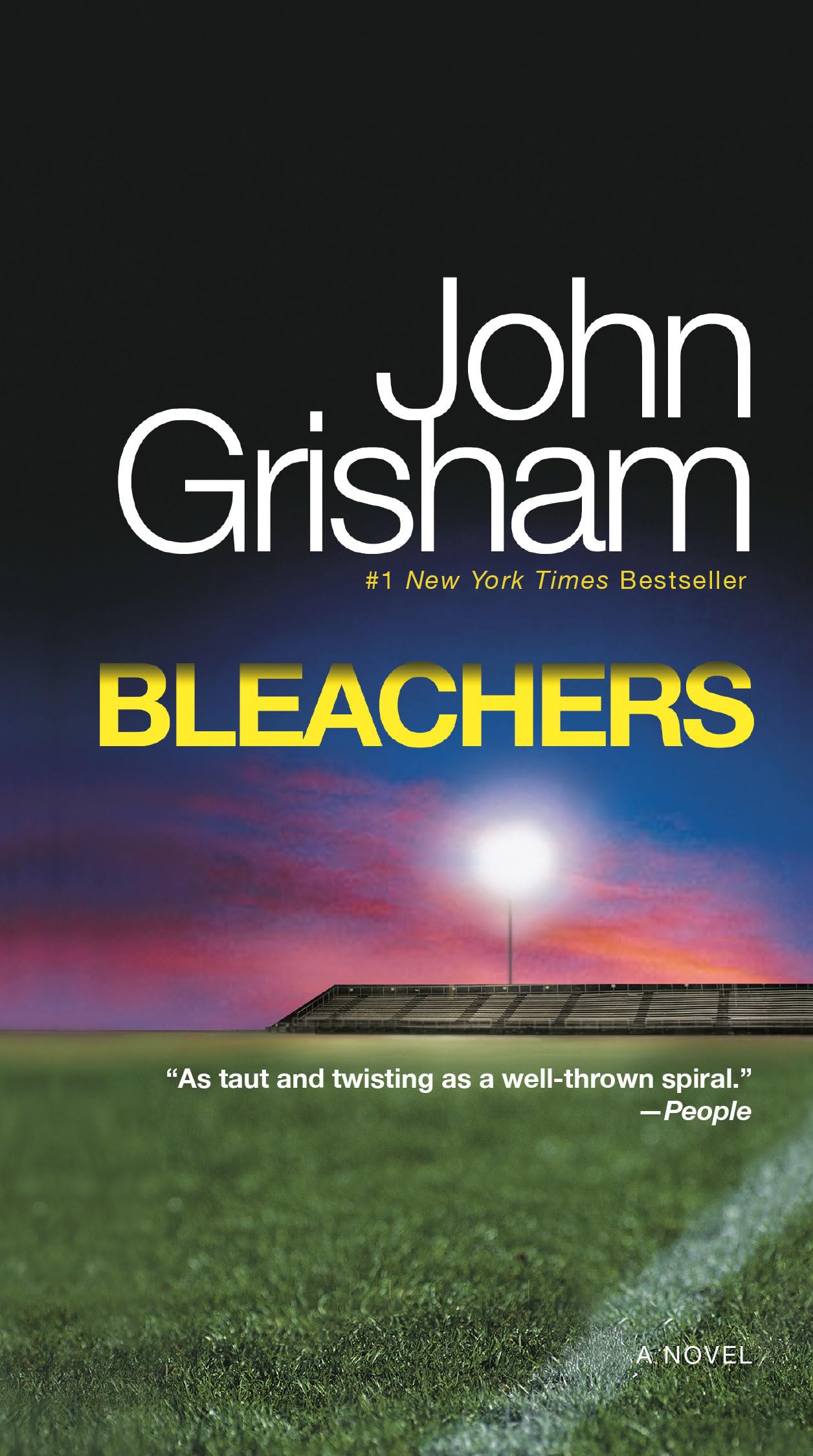 BLEACHERS: A NOVEL