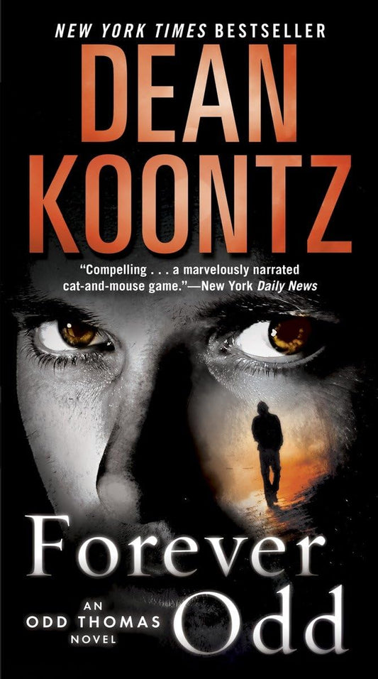Forever Odd: An Odd Thomas Novel - 3446