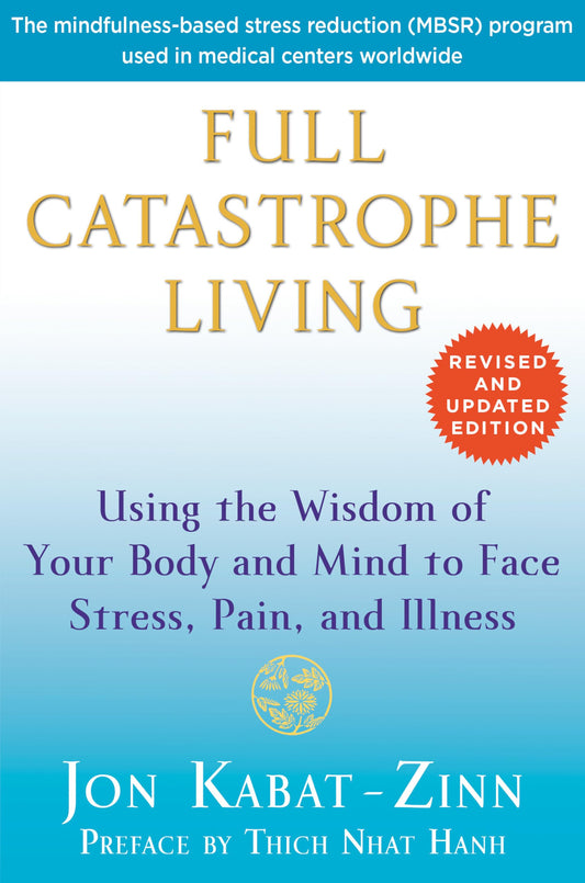 FULL CATASTROPHE LIVING (REVISED - 8165