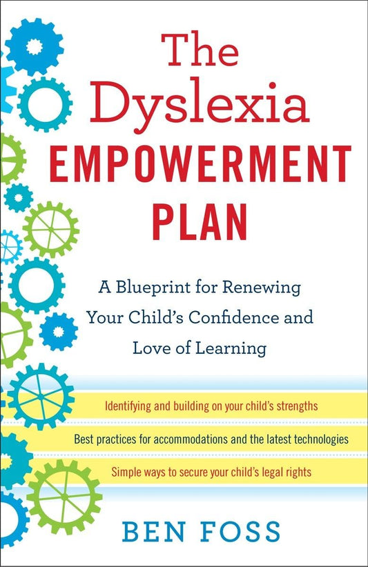 THE DYSLEXIA EMPOWERMENT PLAN: A - 4516