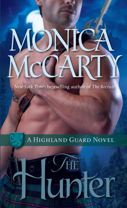 The Hunter (Highland Guard, Book 7)