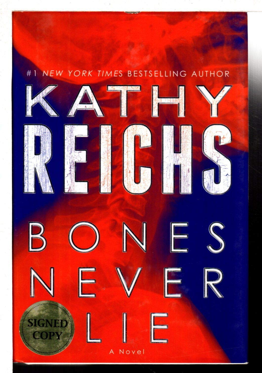 Bones Never Lie (Temperance Brennan)
