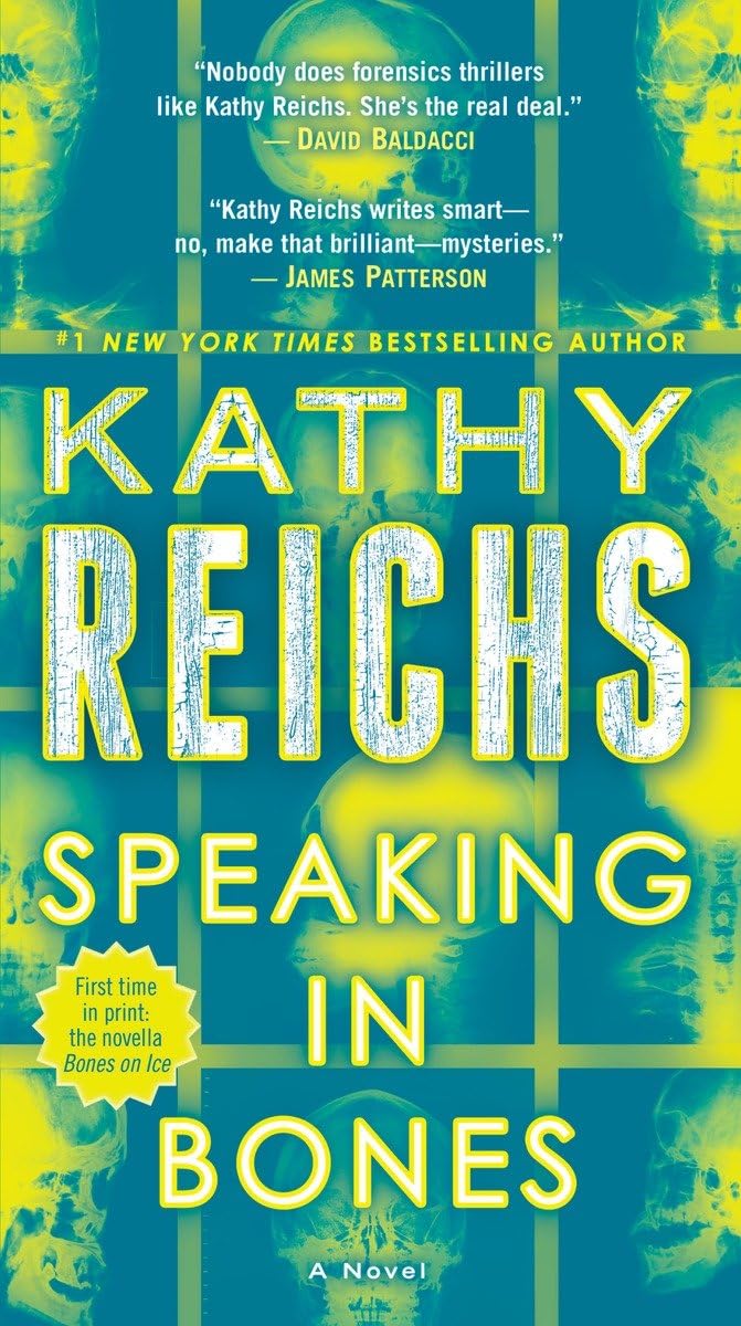 SPEAKING IN BONES: A NOVEL (TEMP - 2096