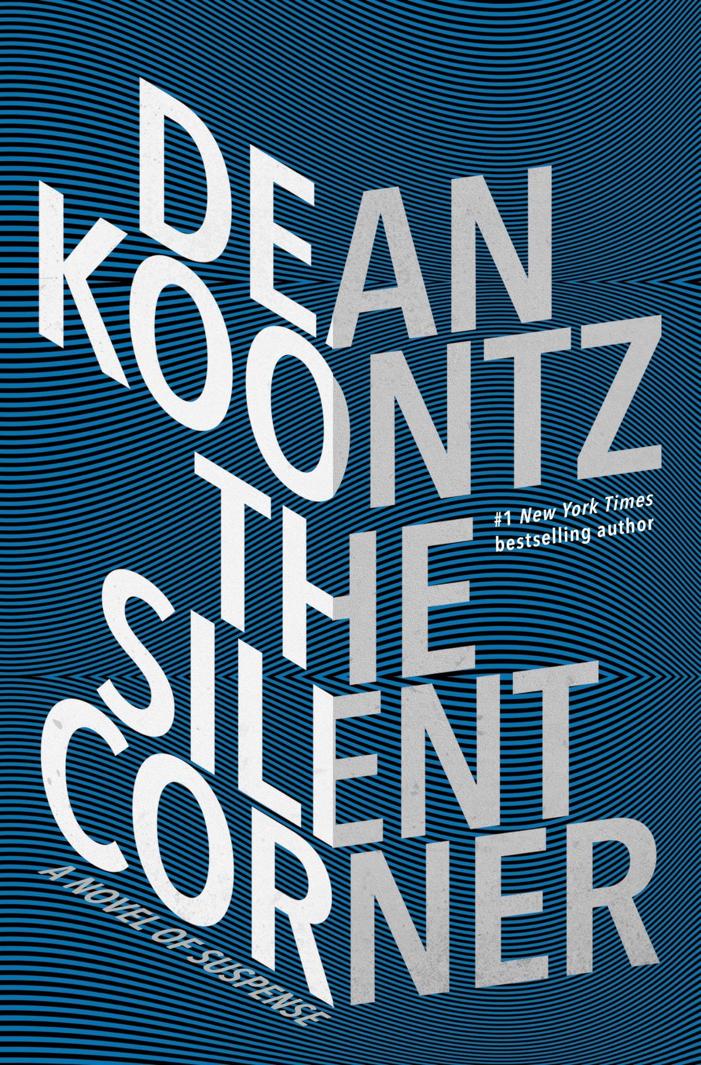 The Silent Corner: A Novel of Suspense - 5505