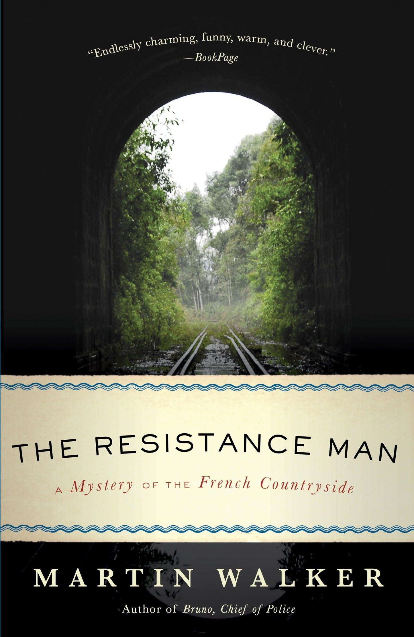 The Resistance Man: A Mystery of the French Countryside (Bruno, Chief of Police Series)