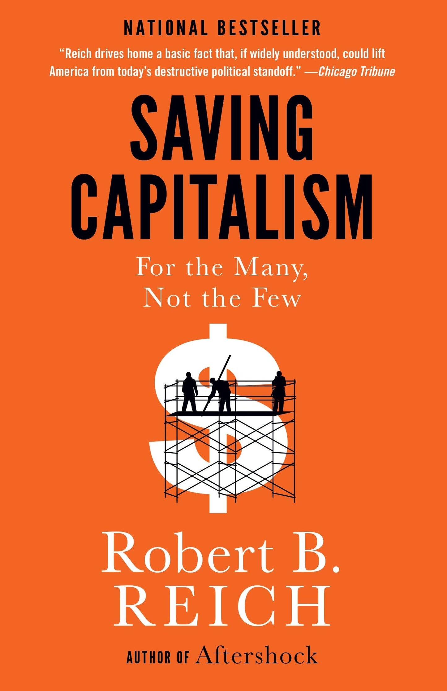 Saving Capitalism: For the Many, Not the Few - 6242