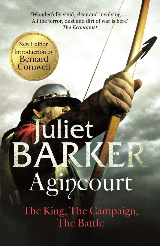 Agincourt: The King; the Campaign; the Battle - 9537