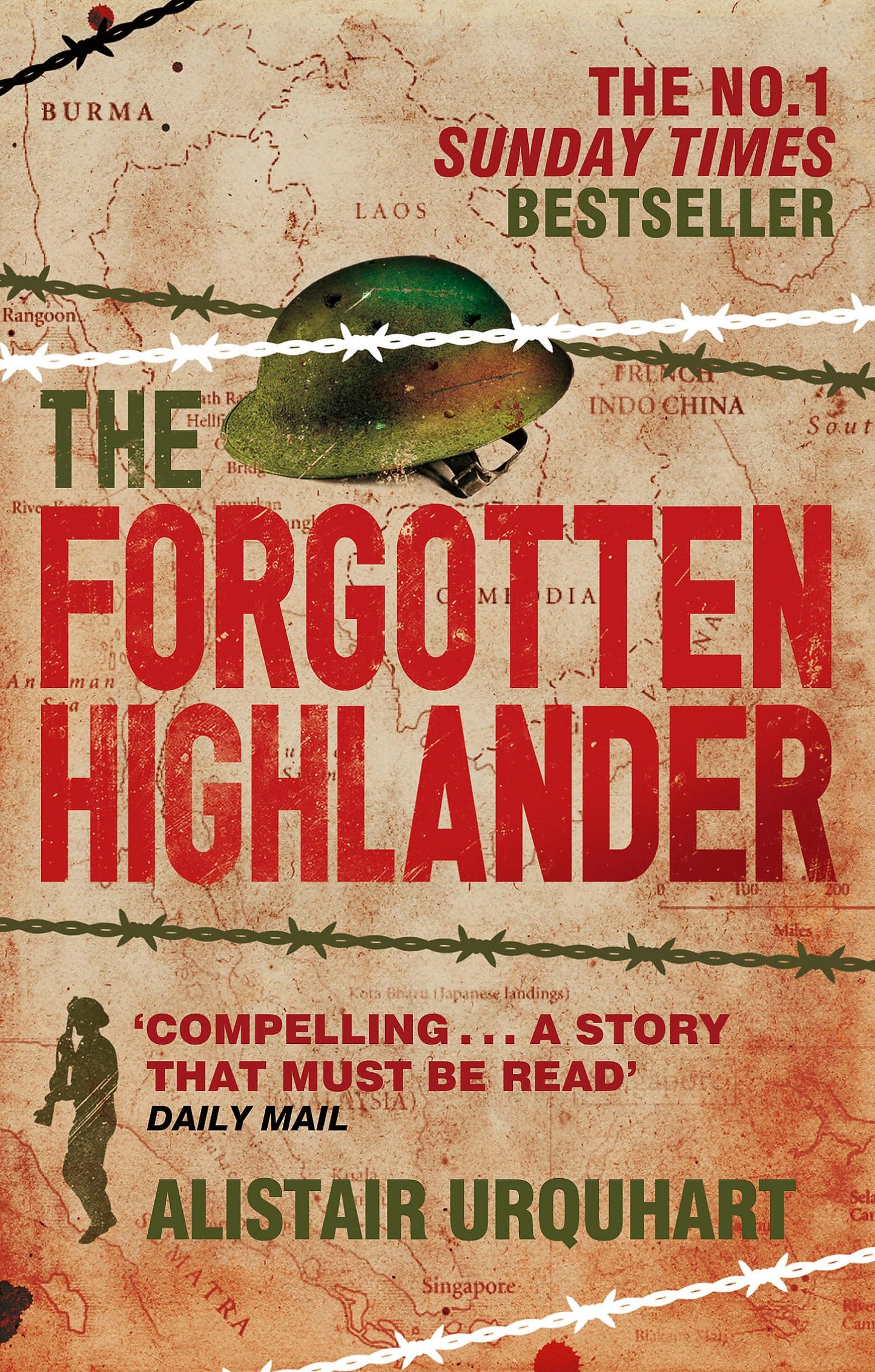 Forgotten Highlander: My Incredible Story of Survival During the War in the Far East - 7382