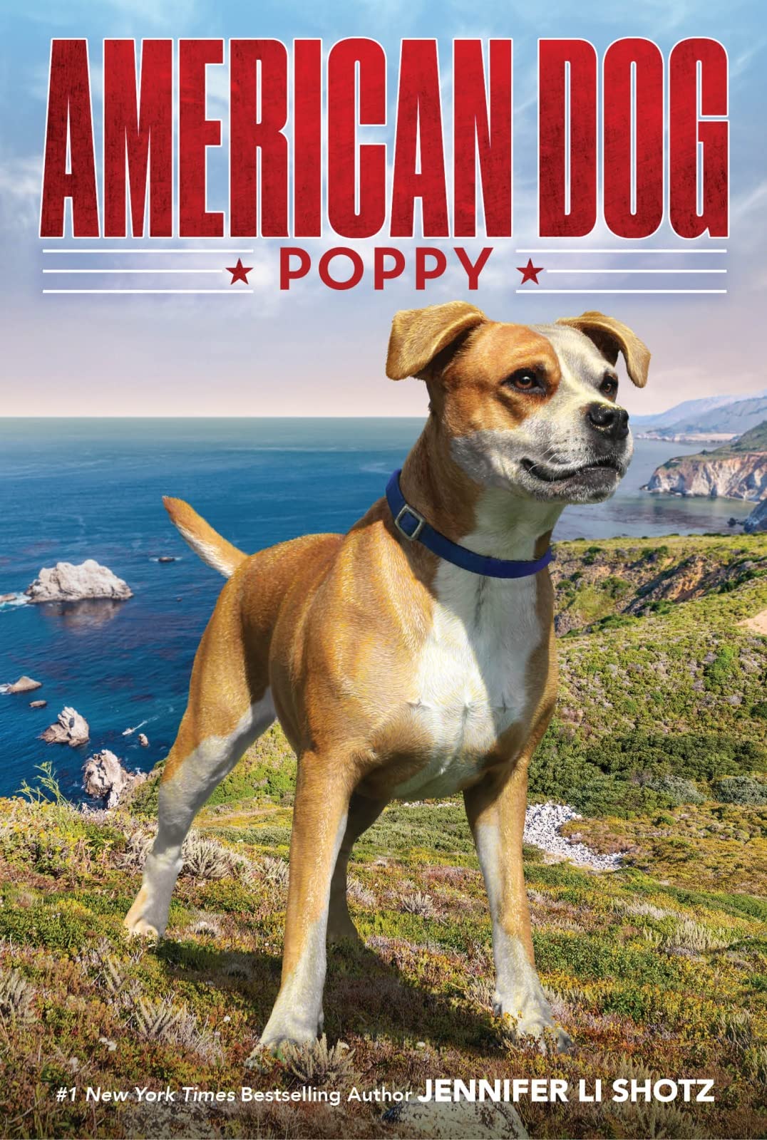 Poppy: A Heartwarming Middle Grade Story About a Misunderstood Pit Bull for Children (Ages 8-12) (American Dog)