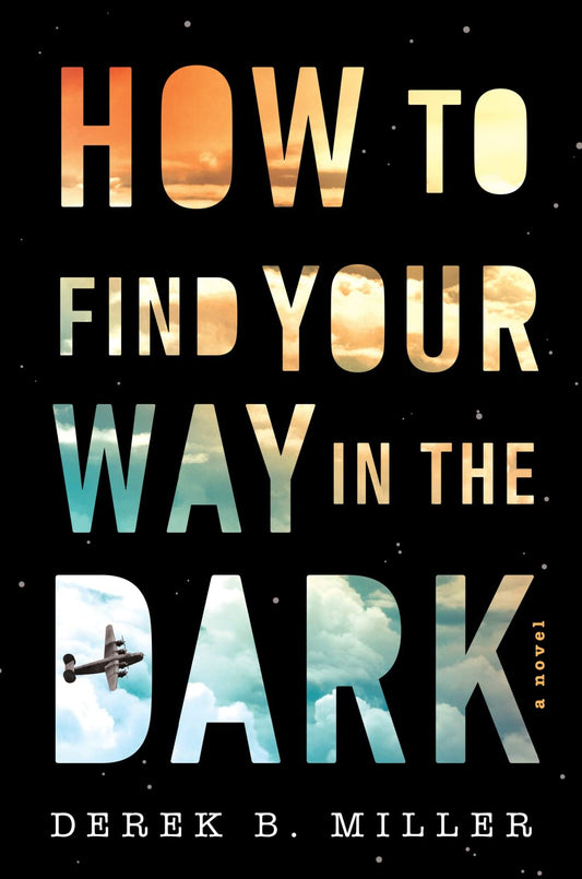 How To Find Your Way In The Dark (A Sheldon Horowitz Novel, 1) - 5571