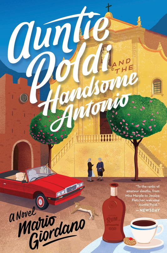 Auntie Poldi And The Handsome Antonio (An Auntie Poldi Adventure) - 3524