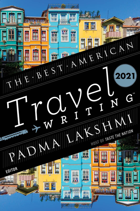 The Best American Travel Writing 2021 - 1700