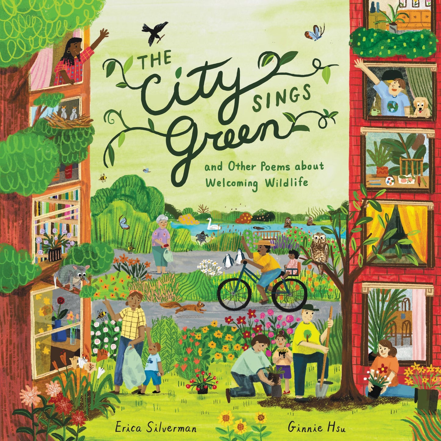The City Sings Green & Other Poems About Welcoming Wildlife: A Hopeful Picture Book About Rewilding Urban Habitats for Kids (Ages 4-8)