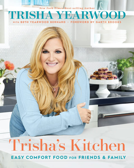 Trisha's Kitchen: Easy Comfort Food for Friends and Family - 9082