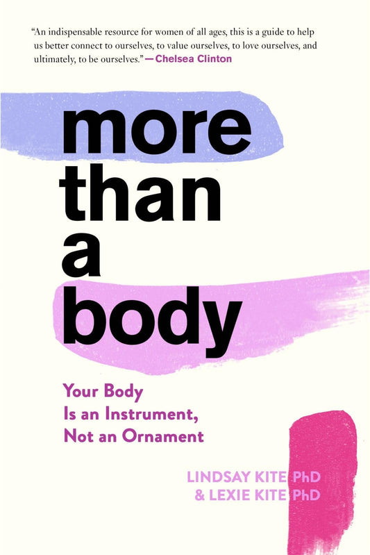 More Than A Body: Your Body Is an Instrument, Not an Ornament - 7090