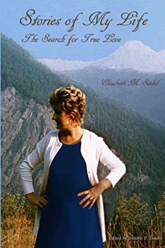 Stories of My Life: The Search for True Love - 5394