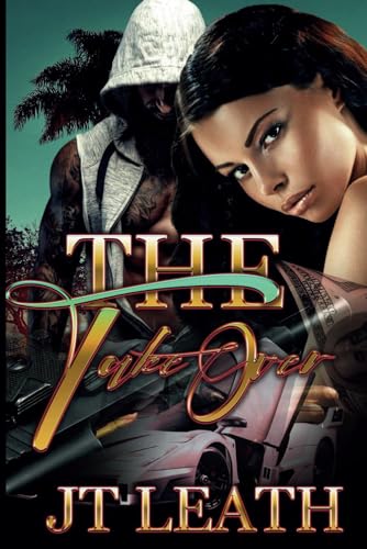The Take Over (The Return Of The Take Over PT2) - 8282