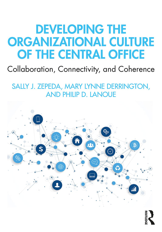 Developing the Organizational Culture of the Central Office - 1781