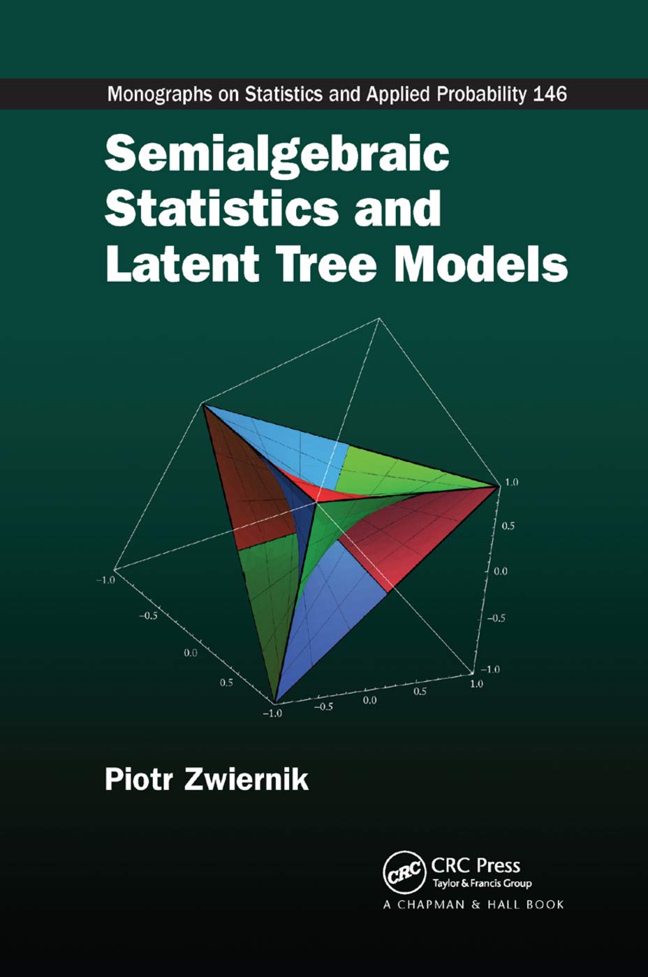 Semialgebraic Statistics and Latent Tree Models