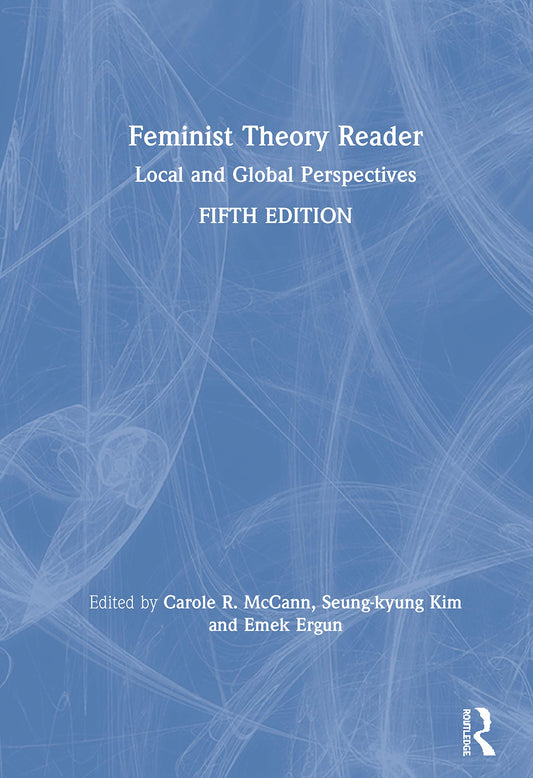 Feminist Theory Reader - 5420