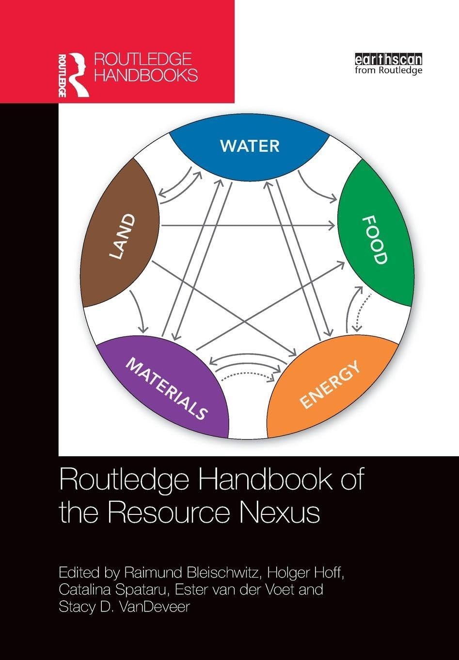 Routledge Handbook of the Resource Nexus (Routledge Environment and Sustainability Handbooks)