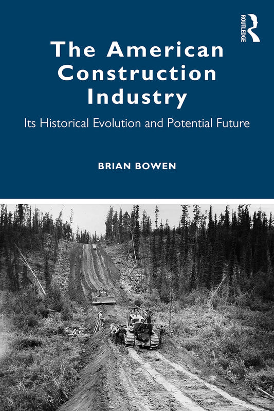 The American Construction Industry - 4469