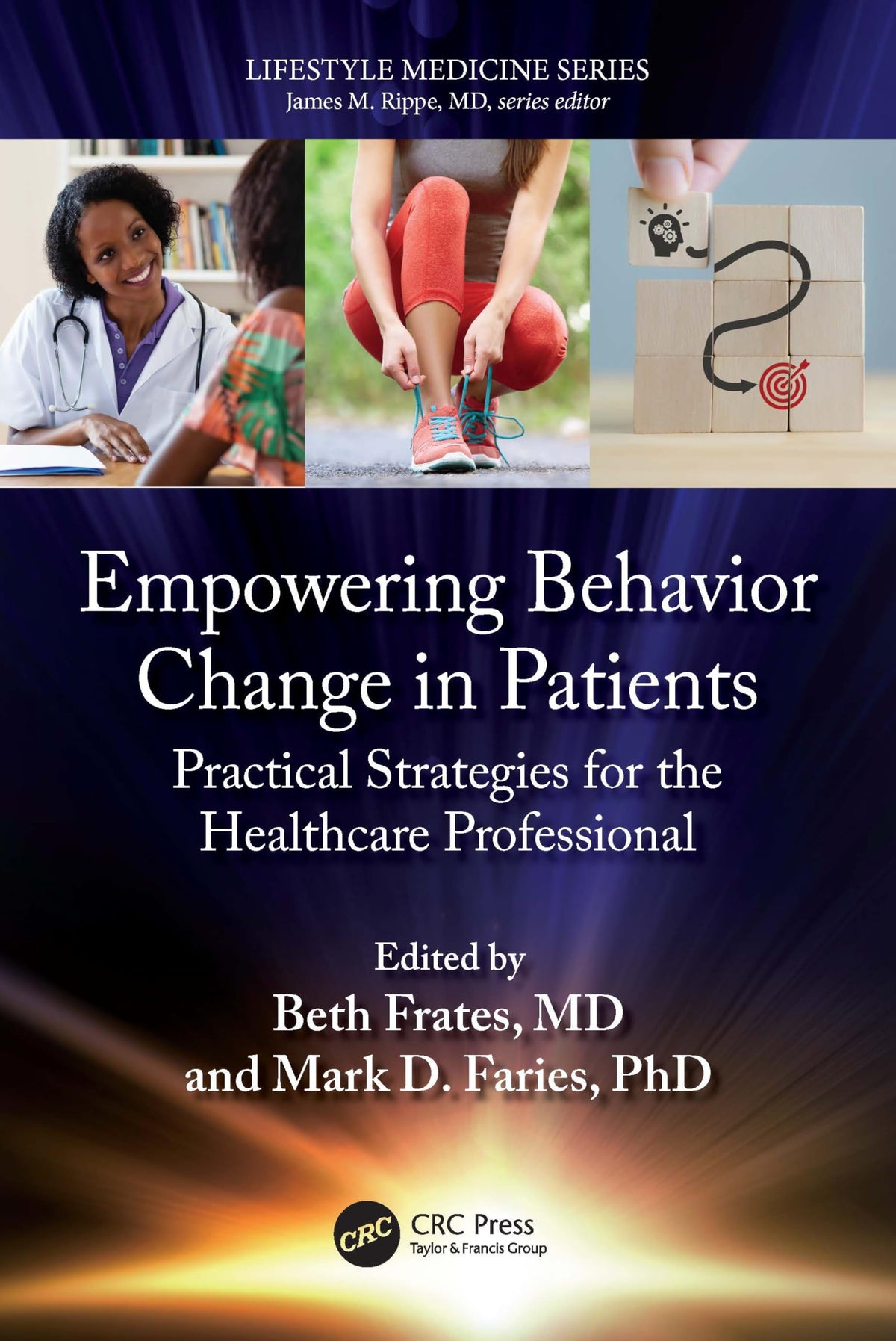 Empowering Behavior Change in Patients (Lifestyle Medicine)