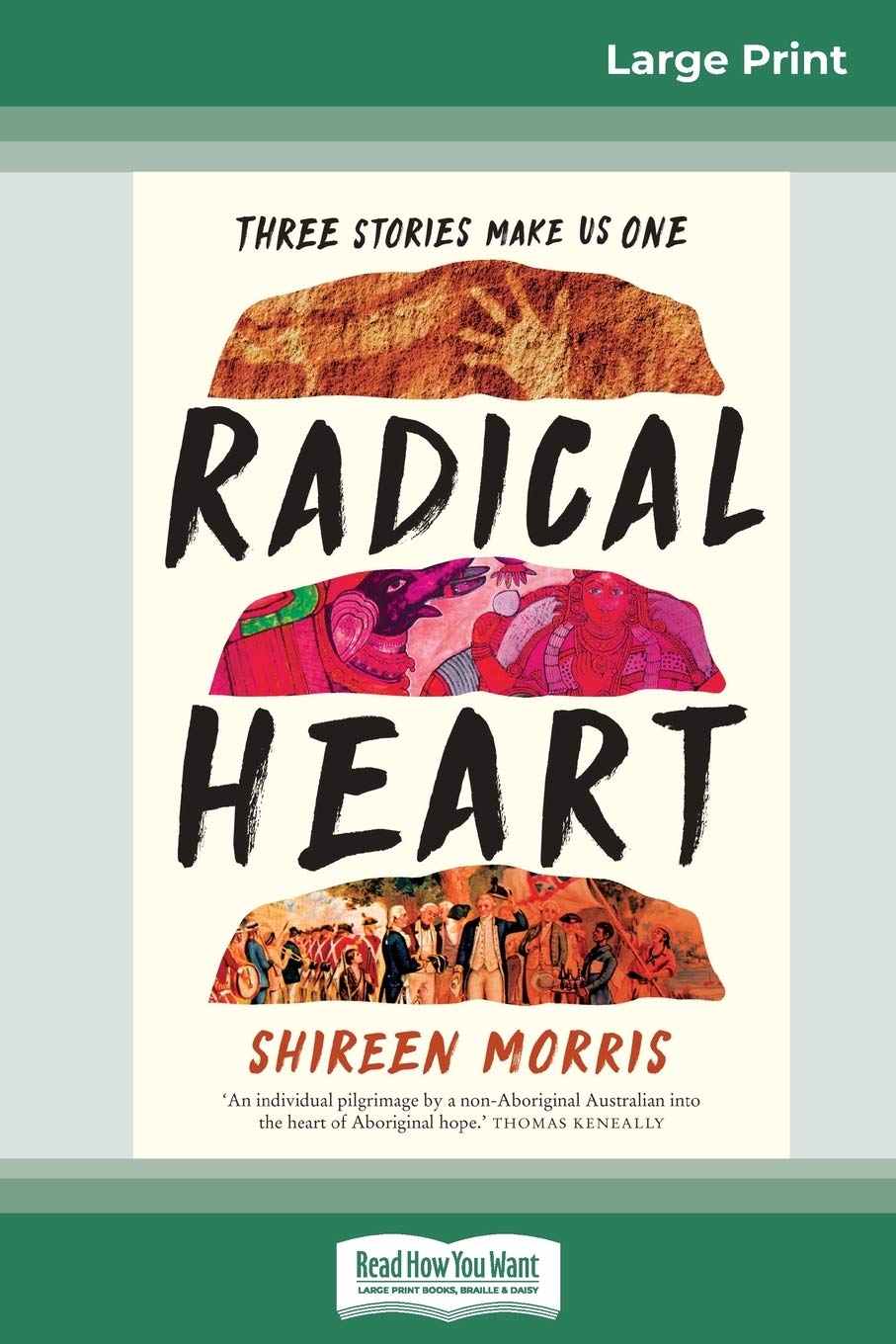Radical Heart (16pt Large Print Edition)