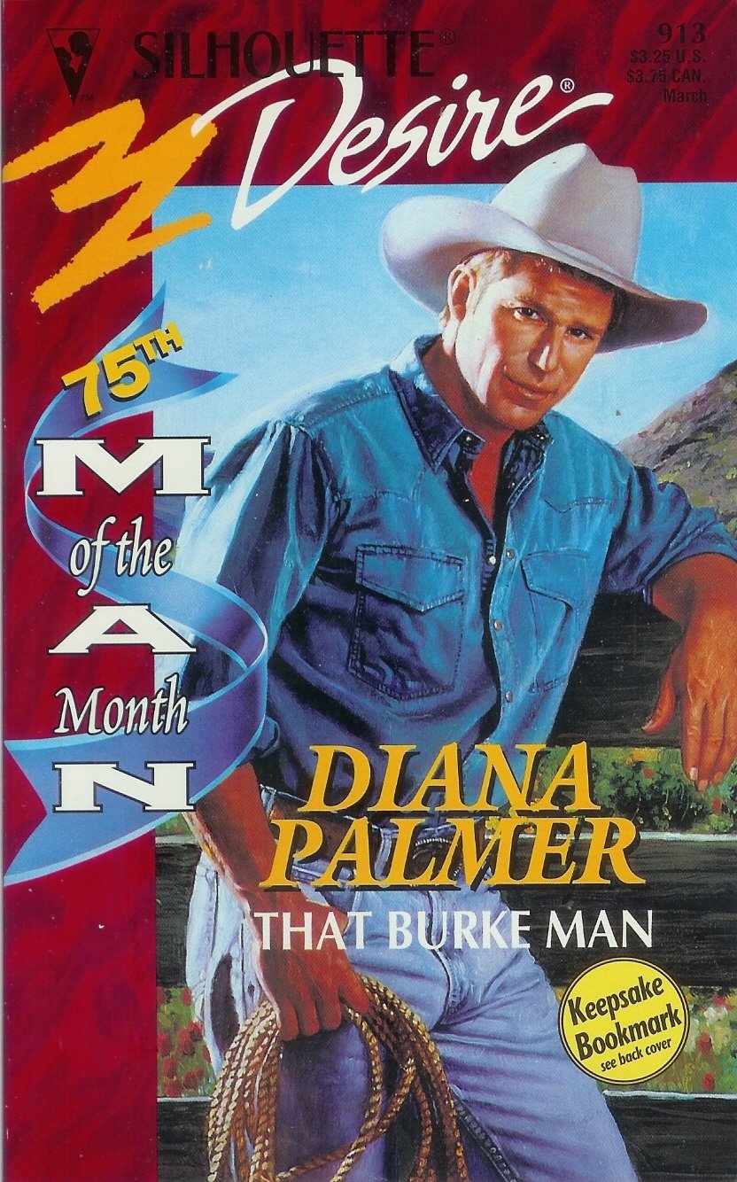 That Burke Man (Man Of The Month) (Silhouette Desire) - 5816