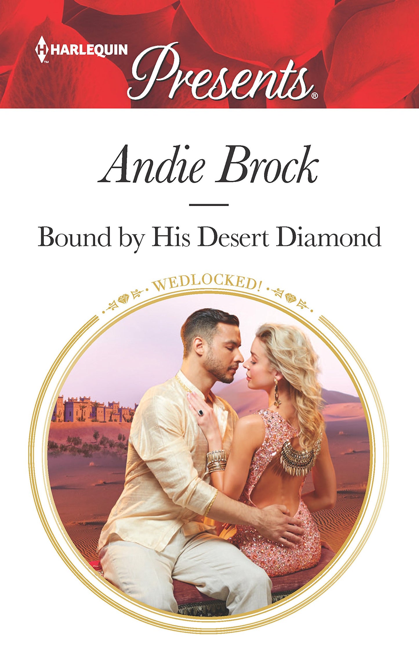 Bound by His Desert Diamond (Wedlocked!, 83)