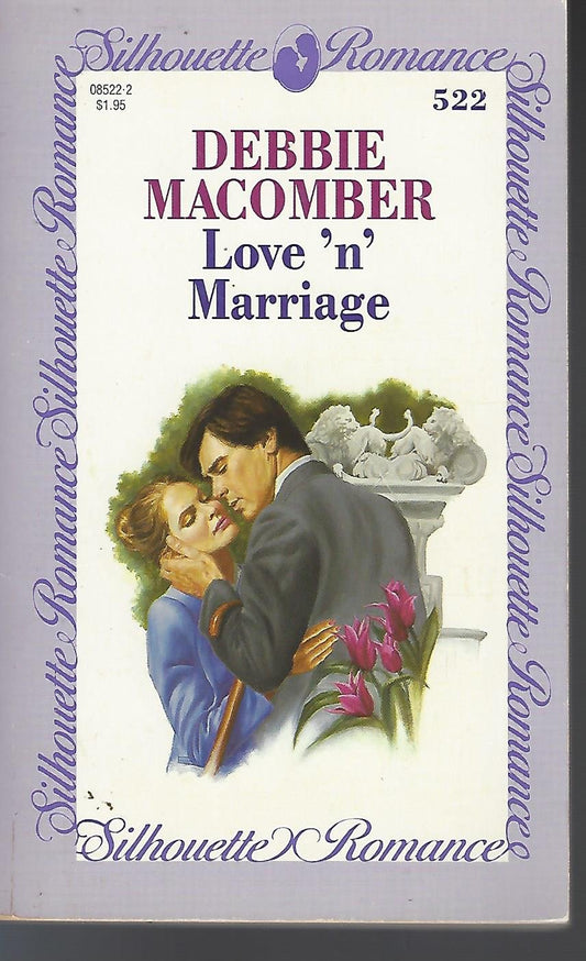 Love 'N' Marriage (Silhouette Romance)